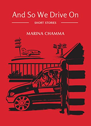 And So We Drive On: Short Stories