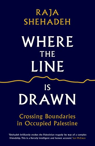 Where the Line is Drawn: Crossing Boundaries in Occupied Palestine