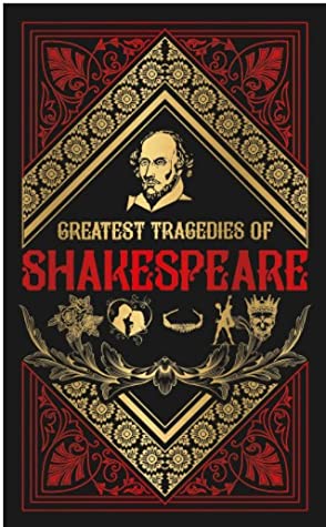 Greatest Tragedies of Shakespeare
