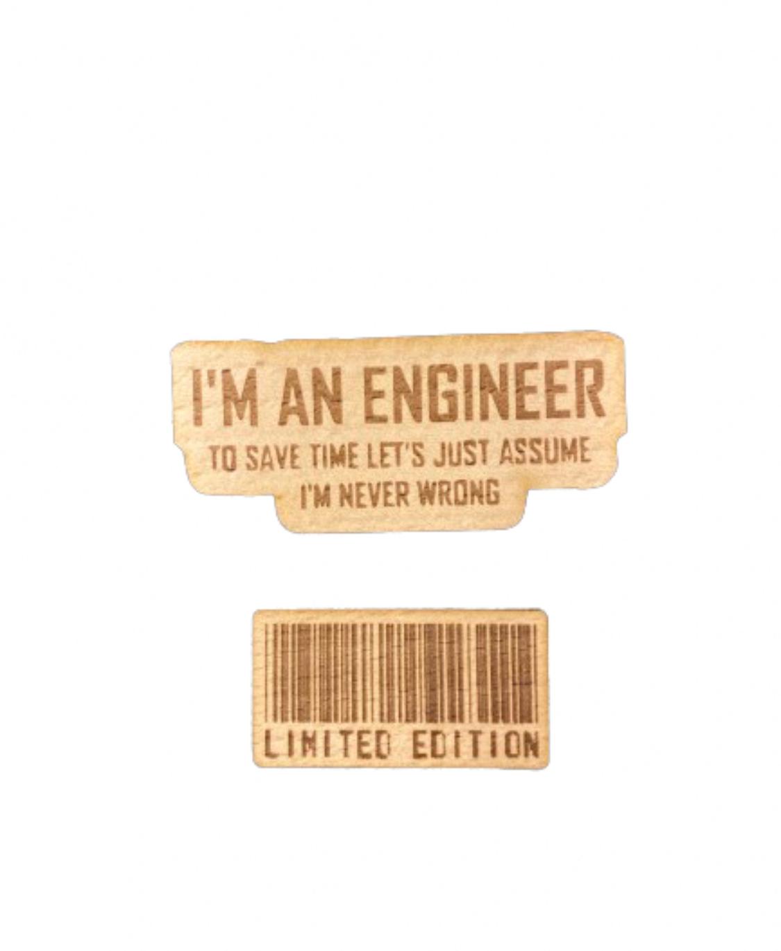 ملصق I'M AN ENGINNER - LIMTED EDITION